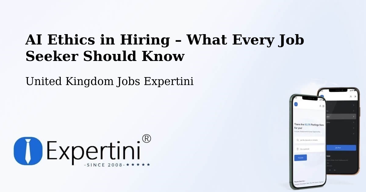 AI Ethics in Recruitment & Hiring – Orleton - Orleton, United Kingdom Jobs Expertini