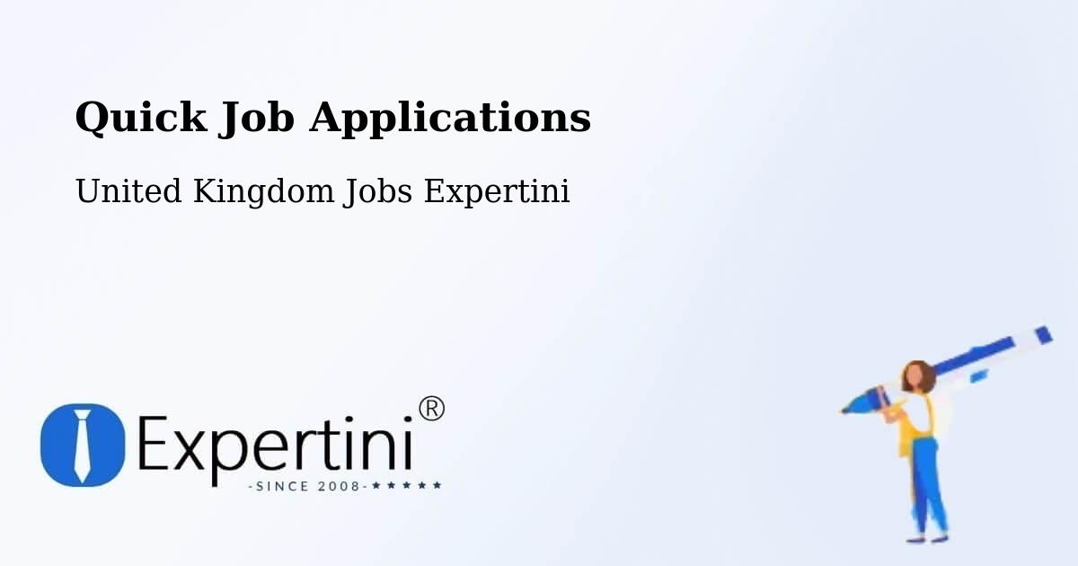 Quick Job Applications - United Kingdom Jobs Expertini